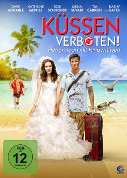 Küssen verboten - Honeymoon mit Hindernissen (Voll verflittert)