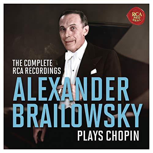 Alexander Brailowsky plays Chopin - The complete RCA Recordings