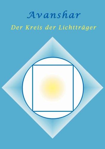 Avanshar - Der Kreis der Lichtträger