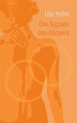 Die Signale des Körpers