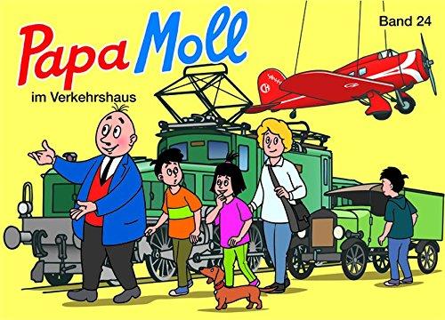 Papa Moll im Verkehrshaus: Band 24