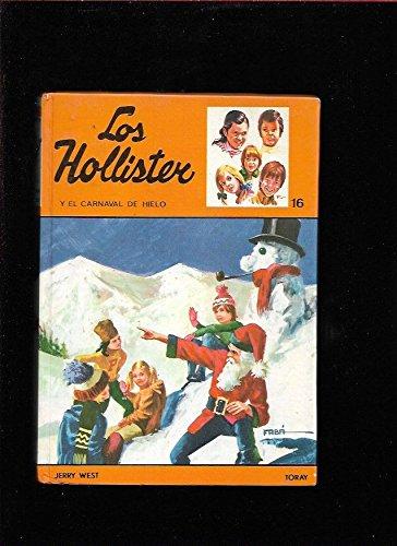 Hollister y el carnaval de hielo, los