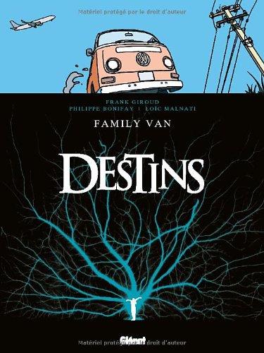 Destins. Vol. 8. Family Van