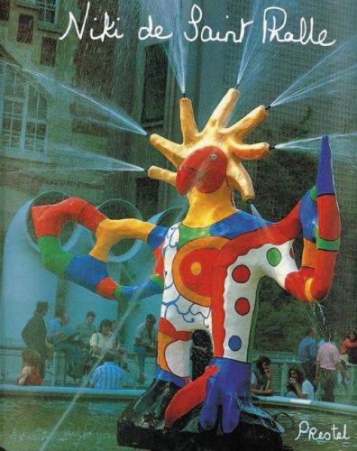 Niki de Saint Phalle: Bilder - Figuren - Phantastische Gärten