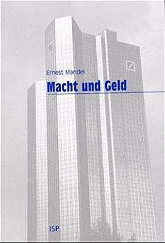 Macht und Geld: Eine marxistische Theorie der Bürokratie