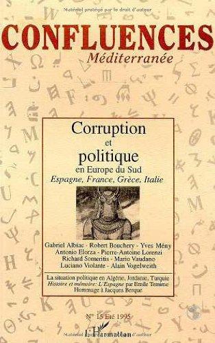 Confluences Méditerranée, n° 15. Corruption et politique en Europe du Sud : Espagne, France, Grèce, Italie