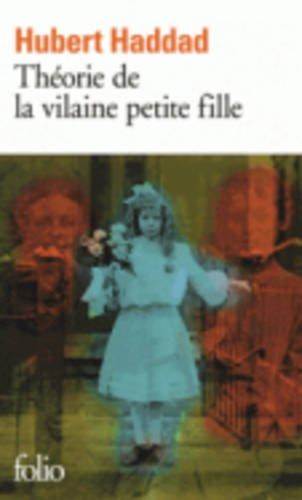 Théorie de la vilaine petite fille