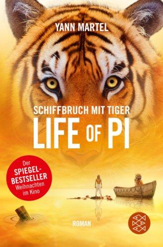 Schiffbruch mit Tiger: Roman