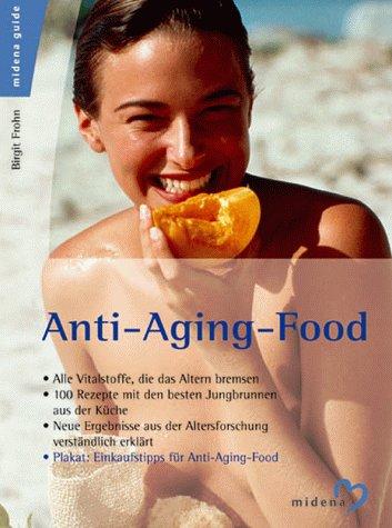 Anti- Aging- Food