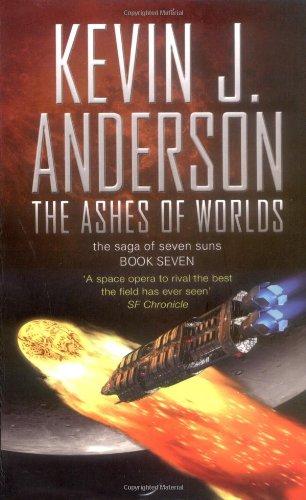 The Ashes of Worlds (Saga of the Seven Suns 7)