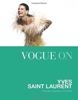 Vogue on Yves Saint Laurent (Vogue on Designers)