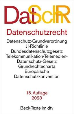 Datenschutzrecht: Datenschutz-Grundverordnung, JI-Richtlinie, Bundesdatenschutzgesetz, Gesetz über digitale Dienste, Gesetz über digitale Märkte, ... in Drittländer - Rechtsstand: 15. Januar 2023