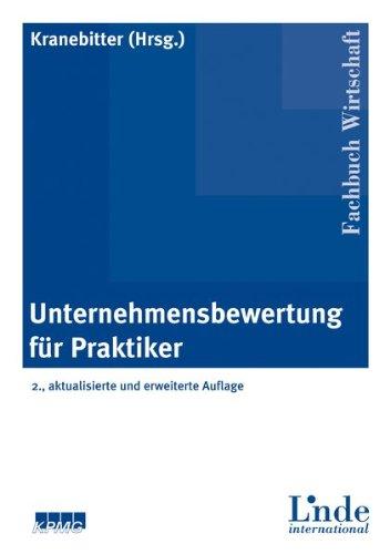 Unternehmensbewertung für Praktiker