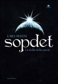 Sopdet. La stella della morte (Lain)