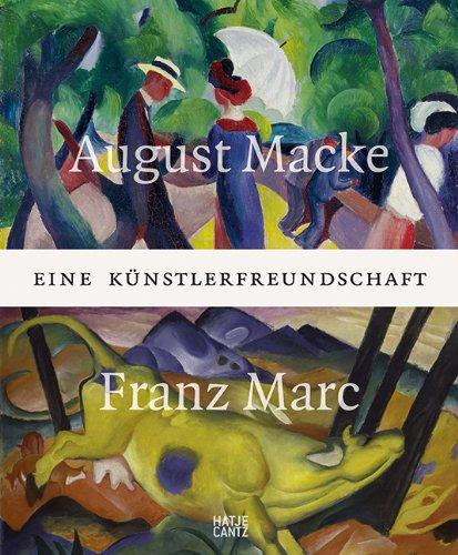 August Macke und Franz Marc: Eine Künstlerfreundschaft