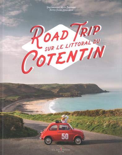 Road trip sur le littoral du Cotentin