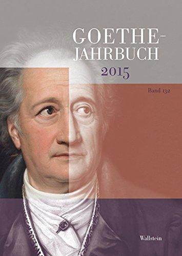 Goethe-Jahrbuch 132, 2015