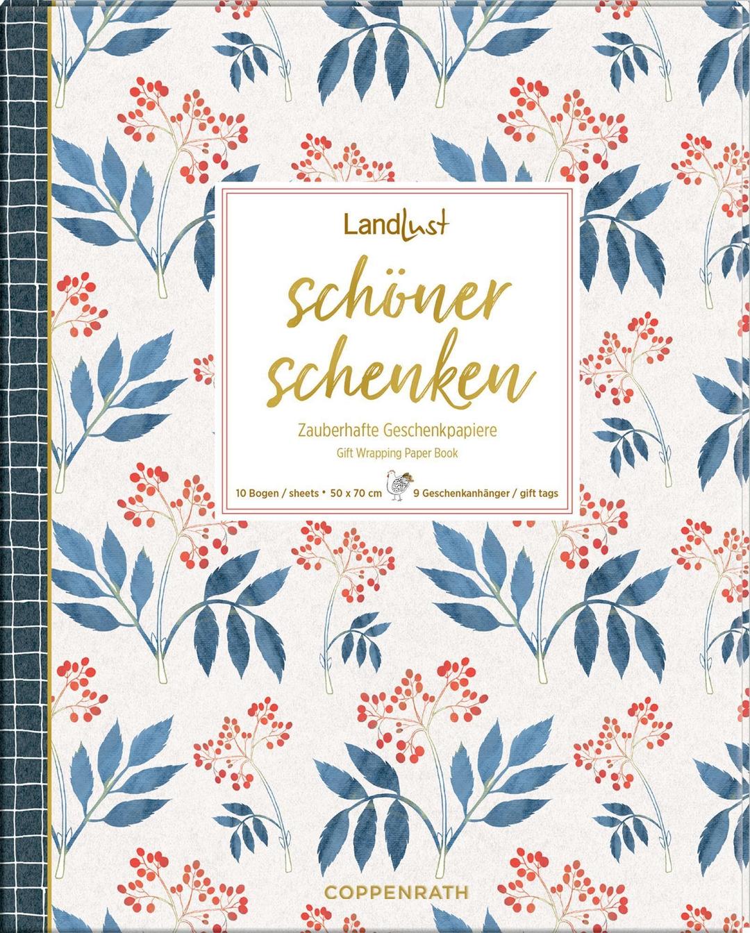 Geschenkpapier-Buch – Schöner schenken: Zauberhafte Geschenkpapiere - LandLust: 10 Geschenkpapiere für jeden Anlass mit Geschenkanhängern