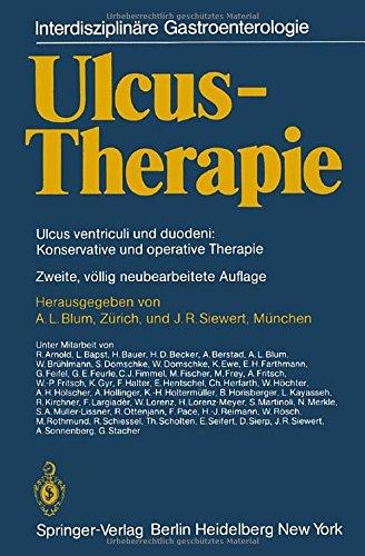 Ulcus-Therapie: Ulcus ventriculi und duodeni: Konservative und operative Therapie (Interdisziplinäre Gastroenterologie)