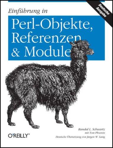 Einführung in Perl-Objekte, Referenzen & Module