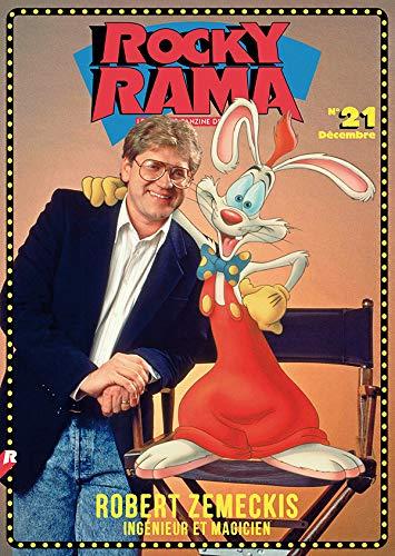 Rockyrama : saison 6, n° 4. Robert Zemeckis : ingénieur et magicien