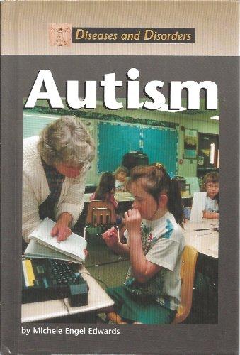 Autism (Diseases and Disorders)