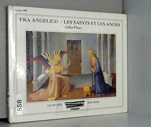 Fra Angelico, les saints et les anges