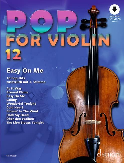 Pop for Violin 12: Easy On Me. Band 12. 1-2 Violinen. (Pop for Violin, Band 12)