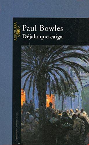 Déjala que caiga (LITERATURAS, Band 717035)