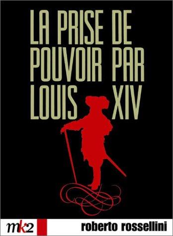 La prise du pouvoir par louis 14 [FR Import]