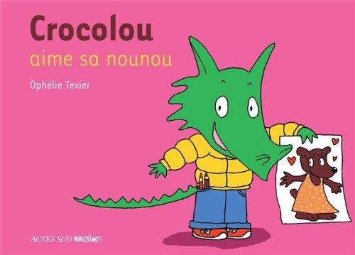 Crocolou aime sa nounou