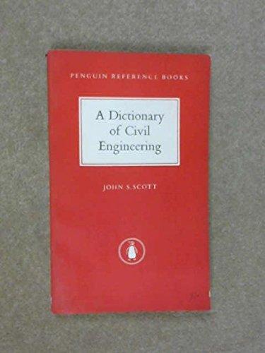 Dictionary of Civil Engineering, The Penguin: Third Edition (Reference Books)