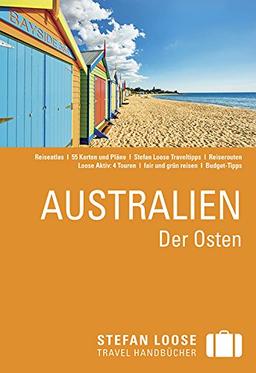 Stefan Loose Reiseführer Australien, Der Osten