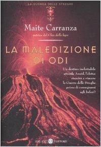 La maledizione di Odi. La guerra delle streghe