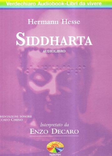 Siddharta letto da Enzo Decaro. Audiolibro. 2 CD Audio