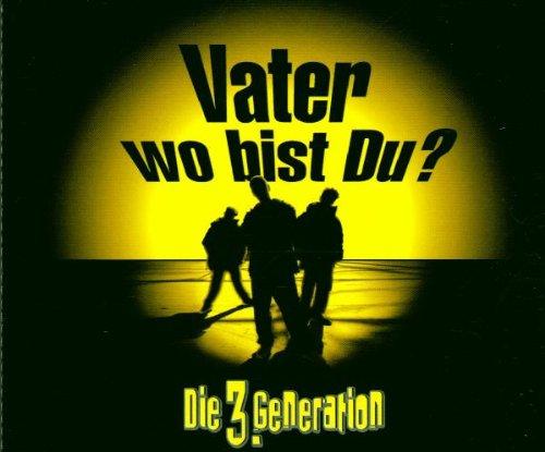 Vater Wo Bist du?