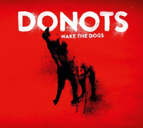 Wake the Dogs (Limited Deluxe Version im Digipack)