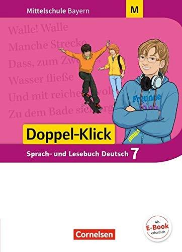 Doppel-Klick - Mittelschule Bayern: 7. Jahrgangsstufe - Schülerbuch: Für M-Klassen