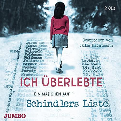 Ich überlebte. Ein Mädchen auf Schindlers Liste: CD Standard Audio Format, Lesung