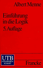 UTB Uni-Taschenbücher, Bd.34, Einführung in die Logik