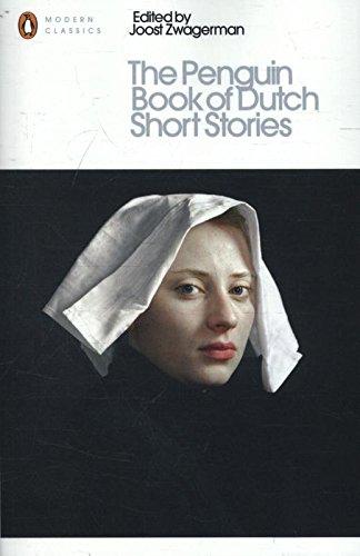 The Penguin Book of Dutch Short Stories (Penguin Modern Classics)