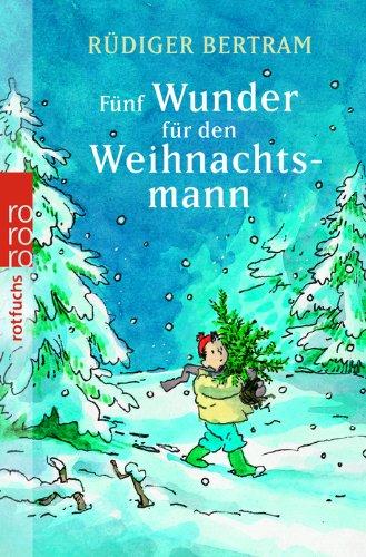 Fünf Wunder für den Weihnachtsmann