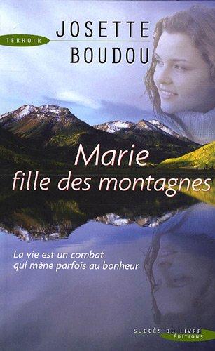 Marie, fille des montagnes