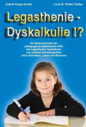 Kopp-Duller, A: Legasthenie - Dyskalkulie !?