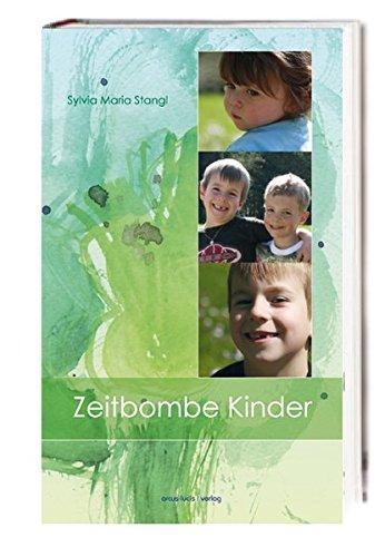 Zeitbombe Kinder