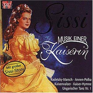 Sissi-Musik Einer Kaiserin