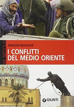 I conflitti del Medio Oriente