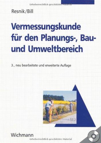 Vermessungskunde für den Planungs-, Bau- und Umweltbereich