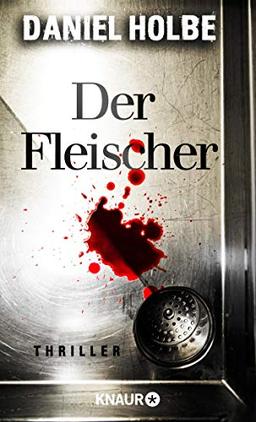 Der Fleischer: Thriller (Eiskalte Thriller)