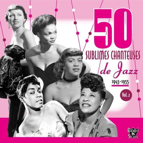 50 Sublimes Chanteuses Vol.2